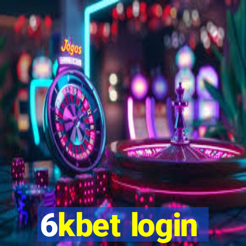 6kbet login